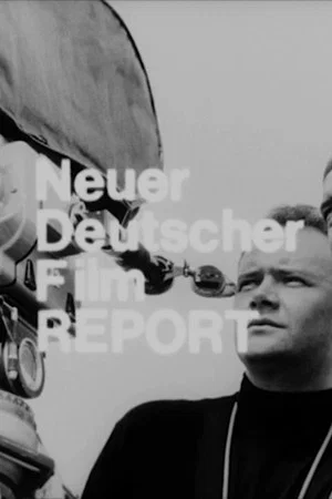 Постер: Neuer Deutscher Film Report