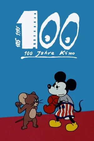 Постер: 100 Jahre Kino