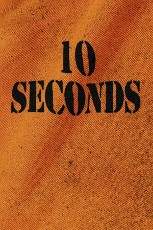 Постер: 10 Seconds
