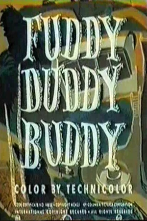 Постер: Fuddy Duddy Buddy