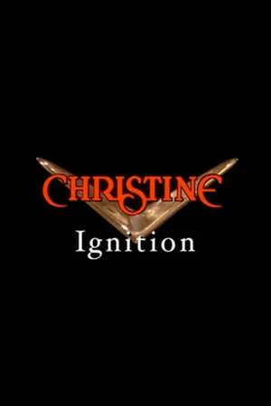 Постер: Christine: Ignition