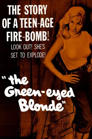 Постер: The Green-Eyed Blonde