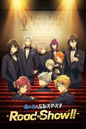 Постер: Ensemble Stars!! -Road to Show--
