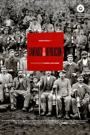 Постер: Cantares de una revolución