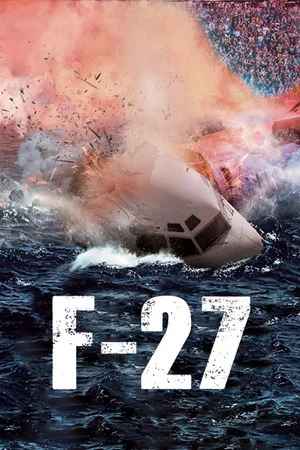 Постер: F-27, la película