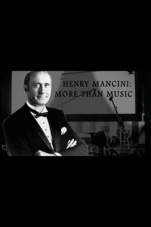 Постер: Henry Mancini: More Than Music
