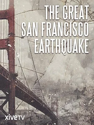 Постер: The Great San Francisco Earthquake