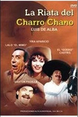 Постер: La Riata del charro chano