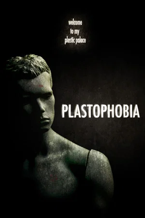 Постер: Plastophobia