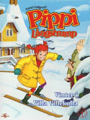 Постер: Pippi Långstrump: Vinter i Villa Villekulla