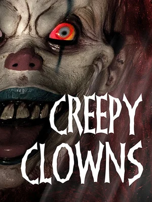 Постер: Creepy Clowns