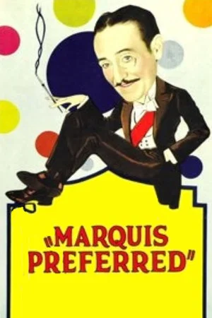 Постер: Marquis Preferred