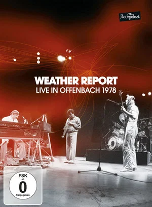 Постер: Weather Report: Live in Offenbach 1978