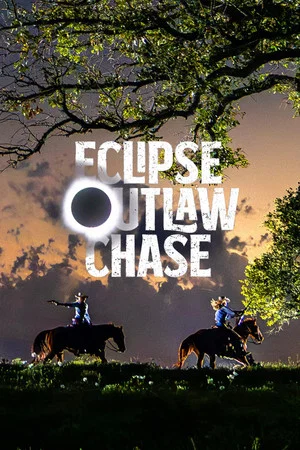 Постер: Eclipse Outlaw Chase