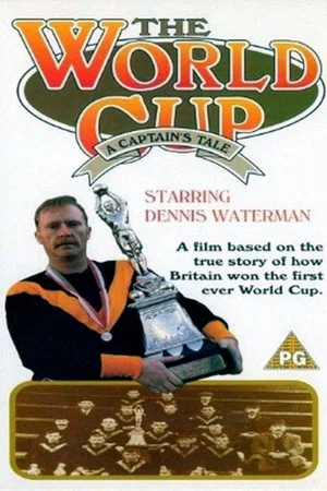 Постер: The World Cup: A Captain's Tale