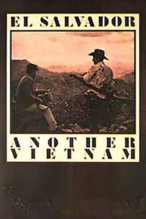 Постер: El Salvador: Another Vietnam
