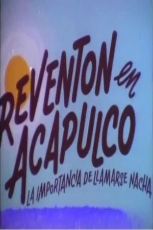 Постер: Reventón en Acapulco