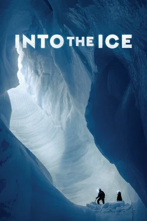 Постер: Into the Ice