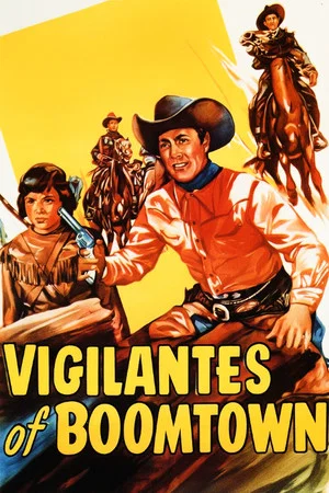 Постер: Vigilantes of Boomtown