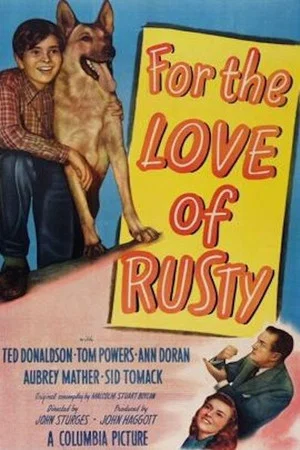 Постер: For the Love of Rusty