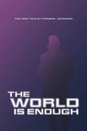 Постер: The World Is Enough