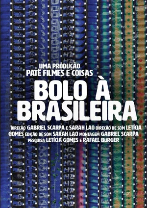 Постер: Bolo à Brasileira