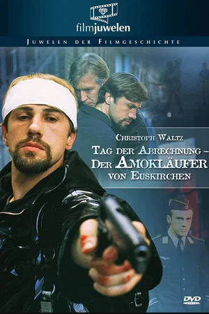 Постер: Tag der Abrechnung - Der Amokläufer von Euskirchen