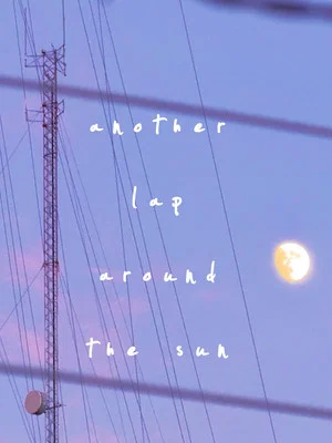 Постер: Another Lap Around The Sun