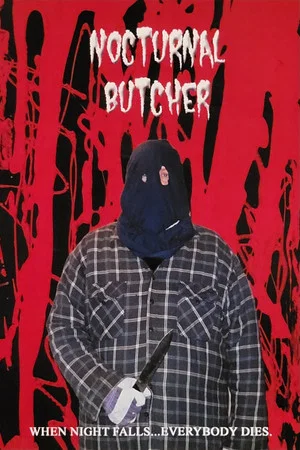 Постер: Nocturnal Butcher
