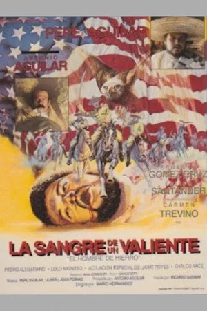 Постер: La sangre de un valiente