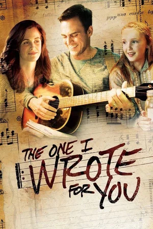 Постер: The One I Wrote for You
