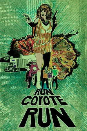 Постер: Run Coyote Run