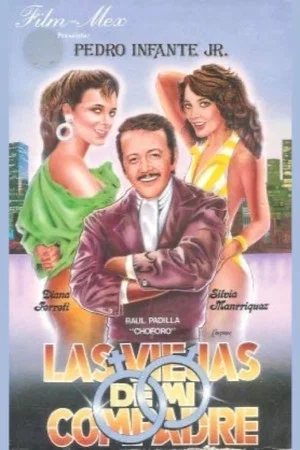 Постер: Las viejas de mi compadre