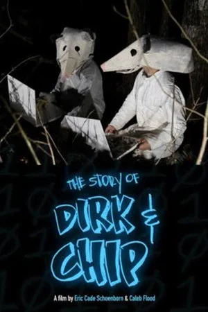 Постер: The Story of Dirk and Chip
