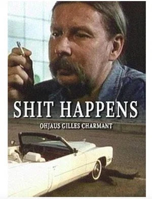 Постер: Shit Happens