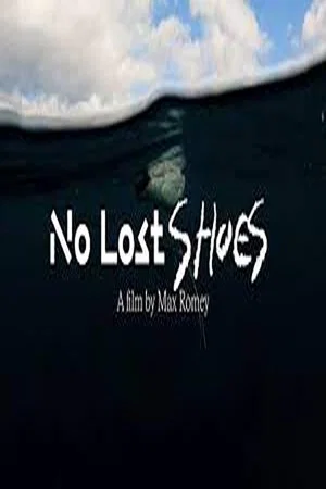 Постер: No Lost Shoes