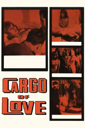 Постер: Cargo of Love