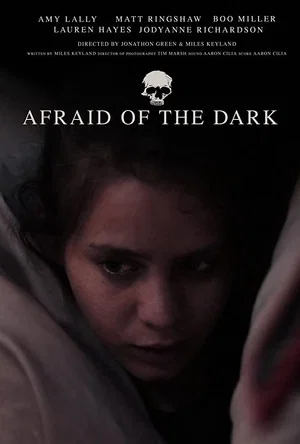 Постер: Afraid of the Dark