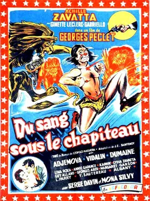 Постер: Du sang sous le chapiteau