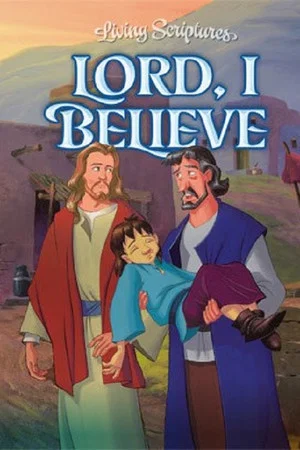 Постер: Lord, I Believe