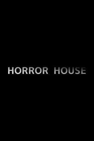 Постер: Horror House