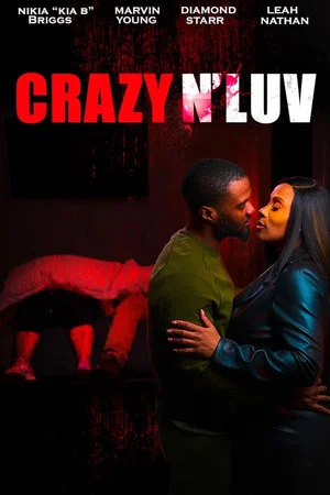 Постер: Crazy N' Luv