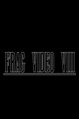 Постер: Clan 2 Frag Video VIII