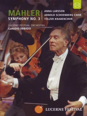 Постер: Lucerne Festival: Mahler - Symphony No. 3