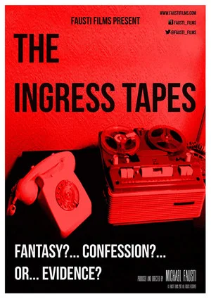 Постер: The Ingress Tapes