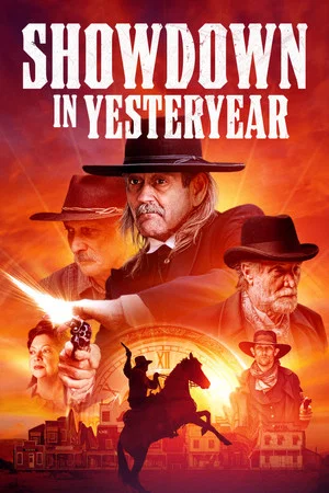 Постер: Showdown in Yesteryear