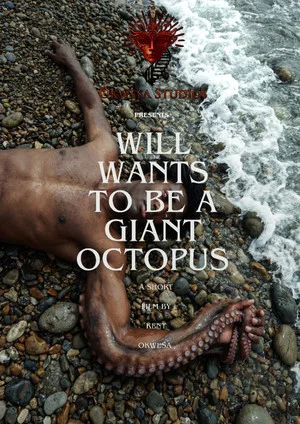Постер: Will Wants To Be A Giant Octopus