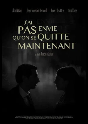Постер: J’ai pas envie qu’on se quitte maintenant
