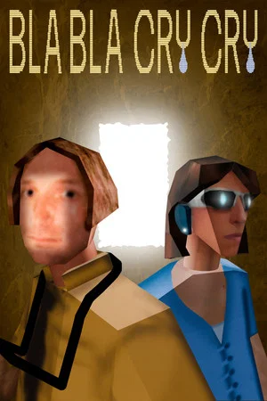 Постер: Bla bla cry cry