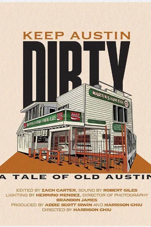 Постер: Keep Austin Dirty